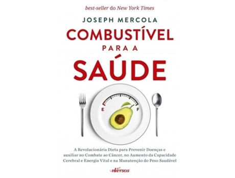 Livro Combustivel Para A Saude - Nversos de Joseph Mercola (Português do Brasil)