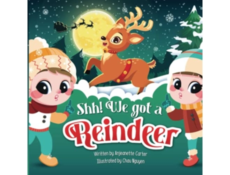 Livro Shh We got a Reindeer de Anjeanette Carter (Inglês)