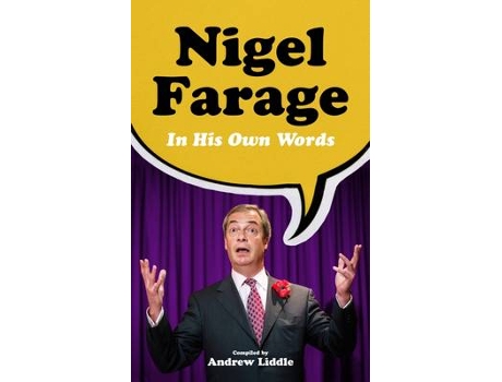Livro nigel farage in his own words de edited by andrew liddle (inglês)