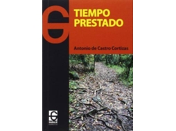Livro Tiempo Prestado de Antonio Cortizas (Espanhol)