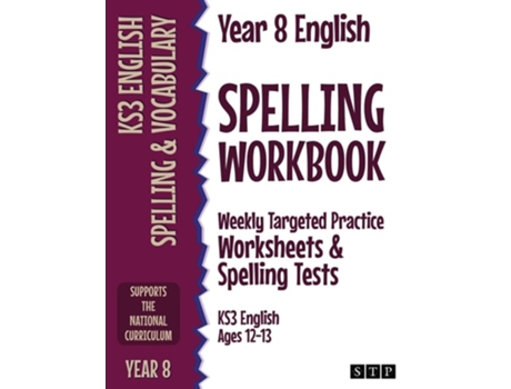 Livro Year 8 English Spelling Workbook Weekly Targeted Practice Worksheets amp Spelling Tests de STP Books (Inglês)