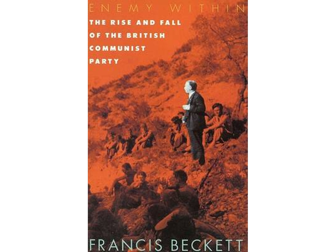 Livro Enemy within de Francis Beckett (Inglês)