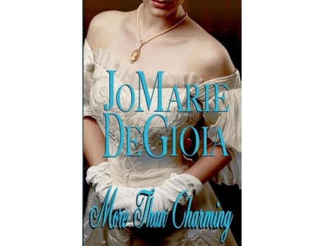Livro More Than Charming De Jomarie Degioia (inglês)
