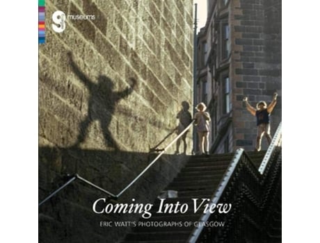 Livro Coming Into View Eric Watts Photographs of Glasgow de Isobel Mcdonald e Alison Brown (Inglês)
