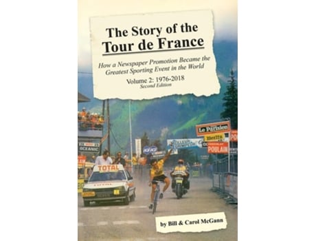 Livro The Story Of The Tour De France, Volume 2 De Bill Mcgann E Carol Mcgann (inglês)