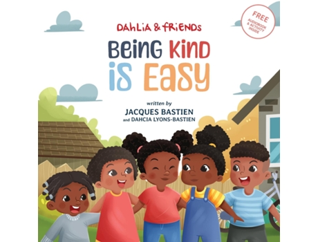 Livro Being Kind Is Easy A Childrens Story About Compassion de Jacques Bastien (Inglês)