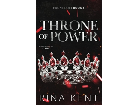 Livro Throne Of Power De Rina Kent (inglês)
