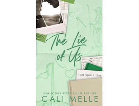 Livro The Lie of Us de Cali Melle (Inglês)