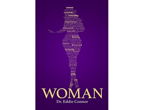 Livro Woman Discover Beauty in Brokenness and Wisdom from Your Wounds de Eddie Connor (Inglês)