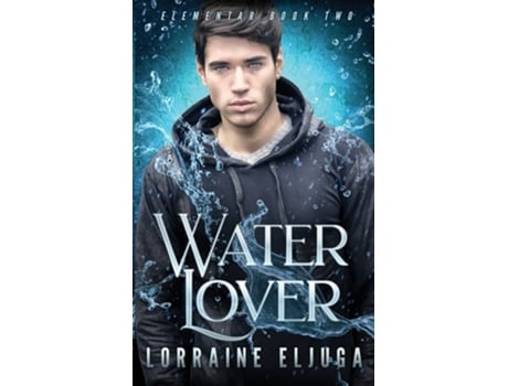 Livro Waterlover De Lorraine Eljuga (inglês)