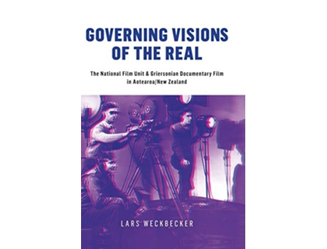 Livro Governing Visions of the Real de Lars Weckbecker (Inglês - Capa Dura)