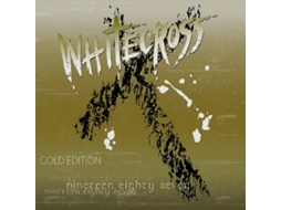 CD Whitecross - Nineteen Eighty Seven