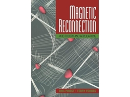 Livro Magnetic Reconnection: MHD Theory and Applications de Eric Priest, Terry Forbes (Inglês)