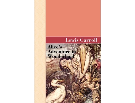 Livro Alices Adventure In Wonderland De Lewis Carroll (inglês)