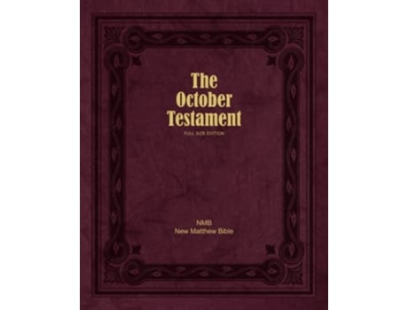 Livro The October Testament Full Size Edition de Ruth Magnusson Davis Ed William Tyndale John Rogers (Inglês)