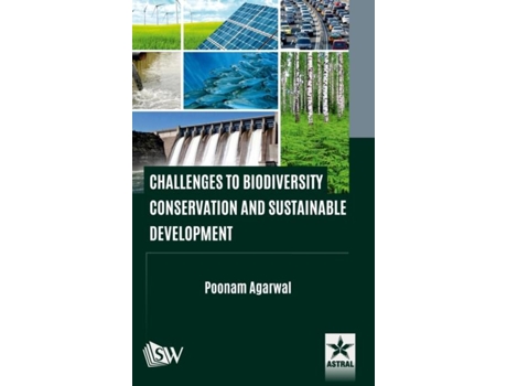 Livro Challenges to Biodiversity Conservation and Sustainable Development de Poonam Agarwal (Inglês)