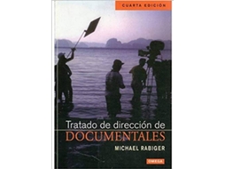 Livro Tratado De Direccion De Documentales de Michael Rabiger (Espanhol)