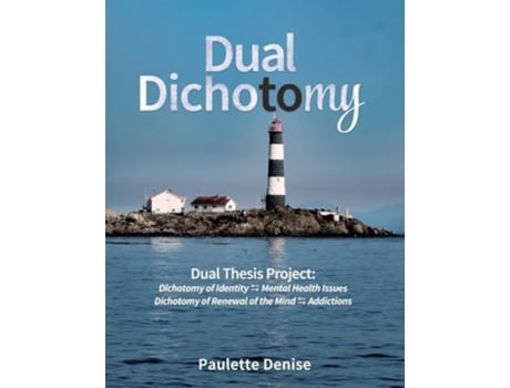 Livro DUAL DICHOTOMY de Paulette Denise Turner (Inglês)