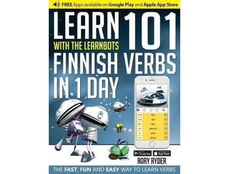 Livro Learn 101 Finnish Verbs In 1 Day : With LearnBots de Rory Ryder, Ilustrado por Andy Garnica (Finlandês)