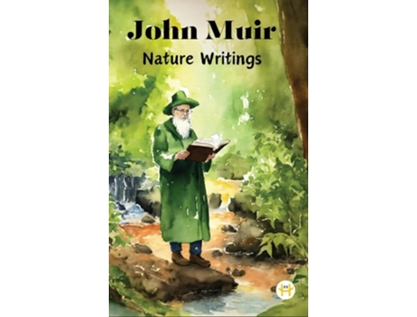 Livro John Muir Nature Writings de John Muir (Inglês - Capa Dura)