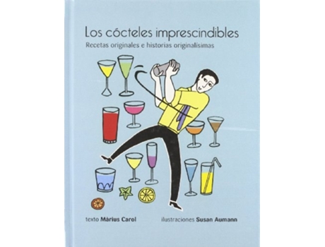 Livro Los Cocteles Imprescindibles Da Editorial Sd Edicions De Màrius Carol (espanhol - Capa Dura)