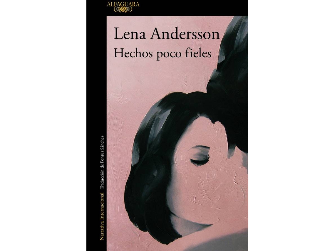 Livro Hechos Poco Fieles de Lena Andersson (Espanhol)