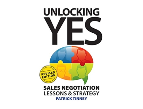 Livro Unlocking Yes Revised Edition Sales Negotiation Lessons Strategy de Patrick Tinney (Inglês)