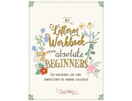 Livro Het letteren werkboek voor absolute beginners Een eenvoudige gids voor handletteren en moderne kalligrafie de Ricca's Garden (Inglês)