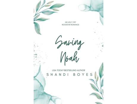 Livro Saving Noah - Discreet de Shandi Boyes (Inglês)