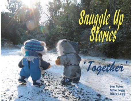 Livro Snuggle Up Stories Together De Mike Legg (inglês)