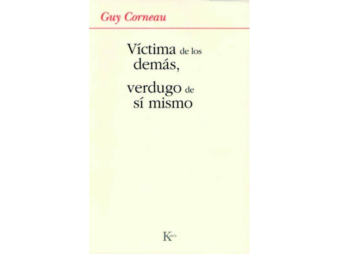 Livro Víctima De Los Demás, Verdugo De Sí Mismo de Guy Corneau (Espanhol)