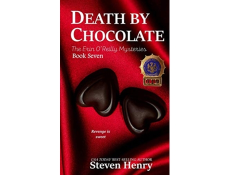 Livro Death By Chocolate 7 Erin OReilly Mysteries de Steven Henry (Inglês)
