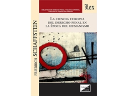 Livro Ciencia Europea Del Derecho Penal En La Época Del Humanismo de Schaffstein (Português)