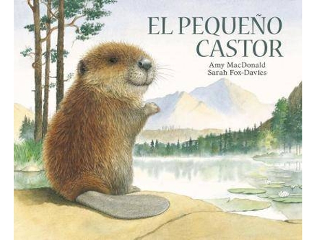 Livro El pequeño castor de Ami Mc Donald (Espanhol)