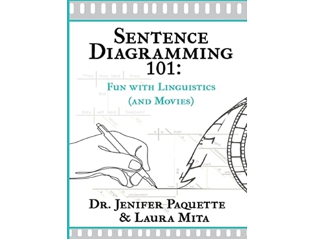 Livro Sentence Diagramming 101 Fun With Linguistics De Dr Paquette E Laura Mita (inglês)
