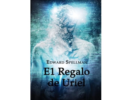 Livro El Regalo de Uriel de Edward John Spellman (Inglês)