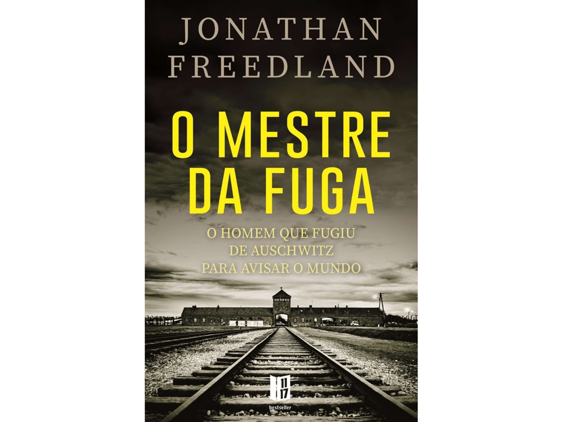 O Mestre Da Fuga De Jonathan Freedland