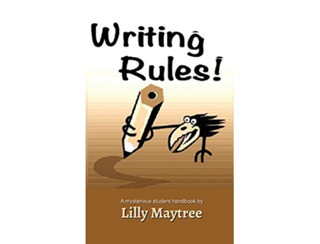 Livro Writing Rules A Mysterious Student Handbook de Lilly Maytree (Inglês - Capa Dura)