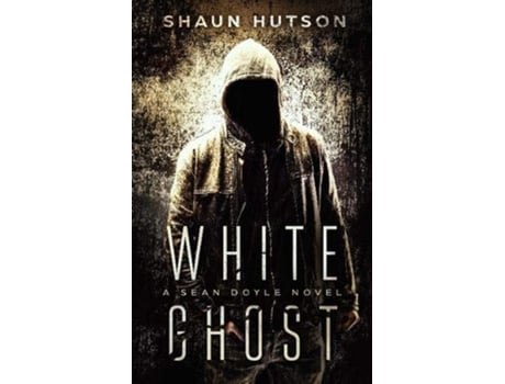 Livro White Ghost de Shaun Hutson (Inglês)