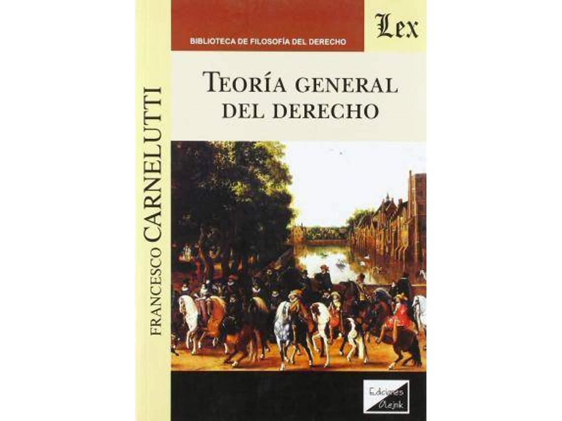Livro Teoría General Del Derecho de Francesco Carnelutti (Espanhol)