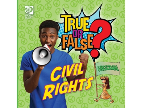 Livro True or False? Civil Rights de Jeff De La Rosa (Inglês)