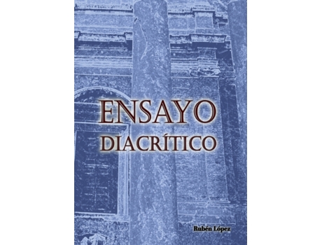 Livro Ensayo diacritico de Ruben Lopez (Espanhol)