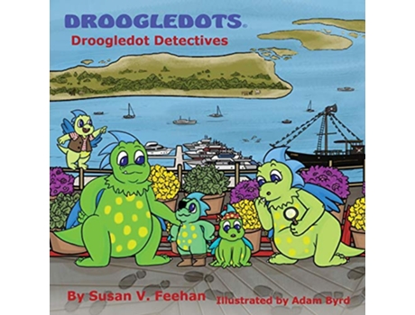 Livro Droogledots Droogledot Detectives de Susan V Feehan (Inglês)
