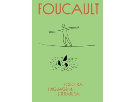 Livro Loucura, Linguagem, Literatura de MICHEL FOUCAULT (Português)