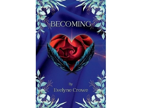 Livro Becoming de Evelyne Crowe (Inglês)