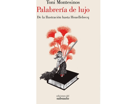 Livro Palabrería De Lujo de Toni Montesinos (Espanhol)