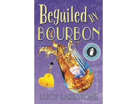 Livro Beguiled By Bourbon De Lucy Lakestone (inglês)