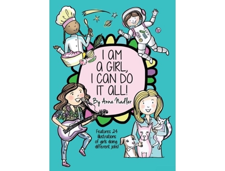 Livro I Am A Girl, I Can Do It All! De Anna Nadler (inglês)