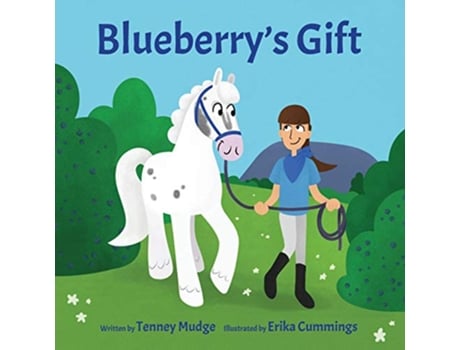 Livro Blueberrys Gift de Tenney Mudge (Inglês)