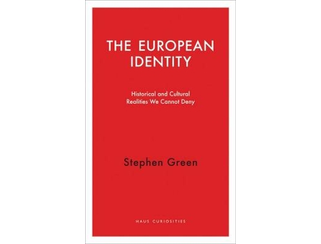 Livro the european identity de green, stephen (standard chartered bank, shanghai) (inglês)
